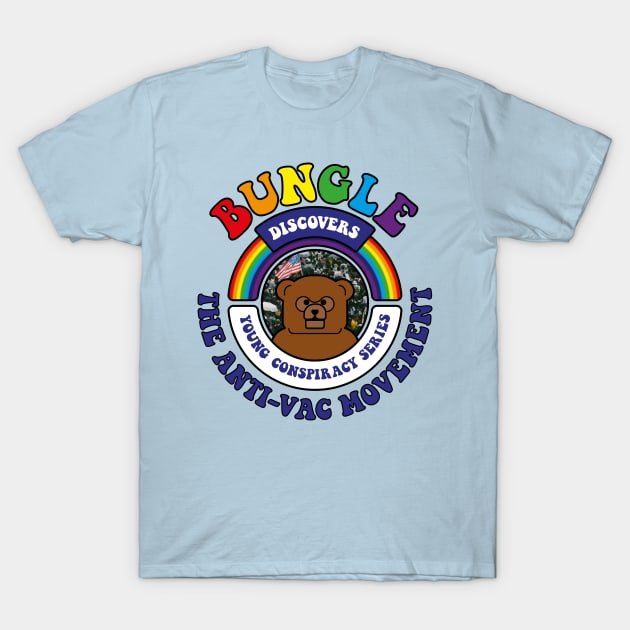 Bungle discovers… The Anti-Vac Movement T-Shirt by andrew_kelly_uk@yahoo.co.uk